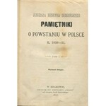 DEMBIŃSKI Henryk - Pamiętniki o powstaniu w Polsce r. 1830-31 [1877]