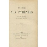 TAINE Hipolit - Voyage aux Pyrénées [1913]