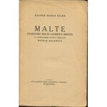 RILKE Maria Rainer - Malte. Pamiętniki Malte-Laurids'a Brigge [wydanie pierwsze 1927]