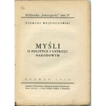 WOJCIECHOWSKI Zygmunt - Myśli o polityce i ustroju narodowym [1935]