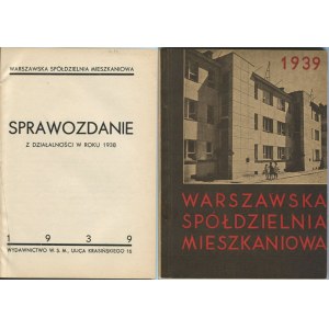 Warszawska Spółdzielnia Mieszkaniowa. Sprawozdanie z działalności w roku 1939