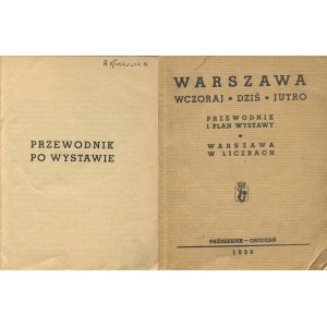 Warszawa wczoraj - dziś - jutro. Przewodnik i plan wystawy. Warszawa w liczbach [1938]