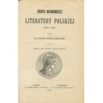 CHMIELOWSKI Piotr - Zarys najnowszej literatury polskiej (1864-1897)