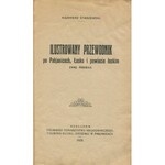 STASZEWSKI Kazimierz - Ilustrowany przewodnik po Pabjanicach, Łasku i powiecie łaskim [1929]