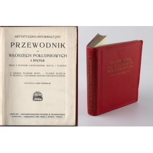 STERNKLAR Leon - Artystyczno-informacyjny przewodnik po Włoszech południowych i Sycylii [1907]