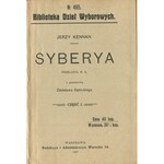 KENNAN Jerzy - Syberia. Cz. I-IV [1907]