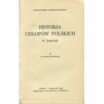 ŚWIĘTOCHOWSKI Aleksander - Historja chłopów polskich w zarysie [1925]