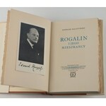 RACZYŃSKI Edward - Rogalin i jego mieszkańcy [wydanie pierwsze Londyn 1964] [Oficyna Stanisława Gliwy]