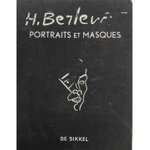 Henryk BERLEWI (1894 - 1967), portrety i maski