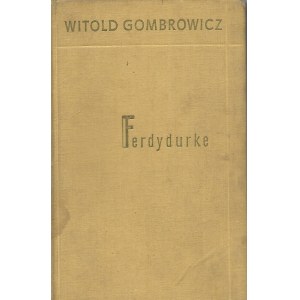 Gombrowicz Witold FERDYDURKE Wydanie 1 KRAJOWE