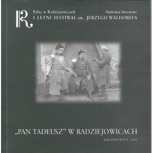 ,, PAN TADEUSZ '' W RADZIEJOWICACH, 2009 Album