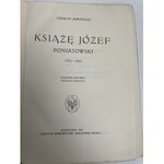 ASKENAZY Szymon - Książę Józef Poniatowski 1763-1813