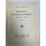 CHŁĘDOWSKI Kazimierz Historye neapolitańskie