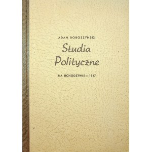 DOBOSZYŃSKI Studia polityczne Na uchodźctwie