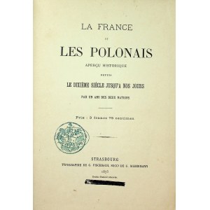 [GARBIŃSKI Andrzej] La France et les Polonais Strasbourg 1875