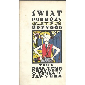 Twain Mark PRZYGODY TOMKA SAWYERA Wyd.1 Ilustracje Rożankowski