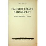 LUDWIG Franklin Delano Roosevelt. Studium o szczęściu i władzy Warszawa 1939