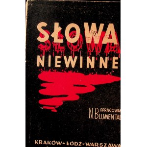 SŁOWA niewinne Zwięzły leksykon do badań losów Żydów pod hitlerowską okupacją