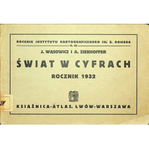 WĄSOWICZ ZIERHOFFER Świat w cyfrach Rocznik 1932.