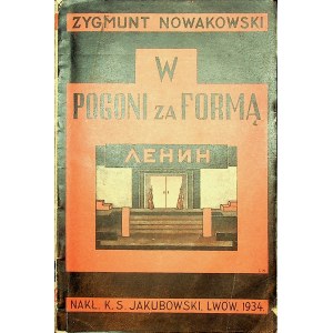 NOWAKOWSKI Zygmunt - W pogoni za formą.