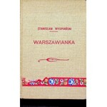 WYSPIAŃSKI Stanisław - Warszawianka