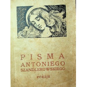 [SZANDLEROWSKI Antoni] Pisma Antoniego Szandlerowskiego