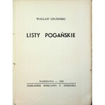 GRUBIŃSKI Wacław - Listy pogańskie. Powieść. Wydanie 1