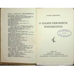 ŻEROMSKI Stefan - O Adamie Żeromskim wspomnienie, Wyd.[1926] Wydawnictwo J. Mortkowicz