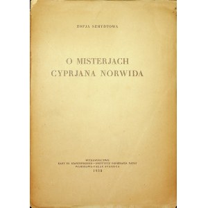 SZMYDTOWA Zofja O misterjach Cyprjana Norwida, Wyd.1932