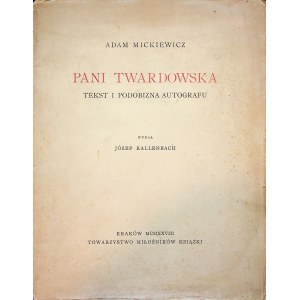 MICKIEWICZ Adam Pani Twardowska Tekst i podobizna autografu, 1928