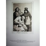 Goya: Francisco Goya y Lucientes Los Caprichos Cykl osiemdziesięciu rycin ze zbiorów Towarzystwa Naukowego Płockiego