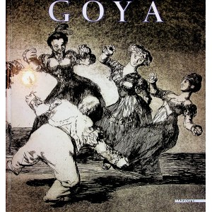 GOYA FRANCISCO Katalog wystawy KAPRYSY - OKRUCIEŃSTWA WOJNY - SZALEŃSTWA