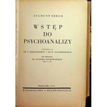 Freud Zygmunt WSTĘP DO PSYCHOANALIZY Wydanie 1 z 1935