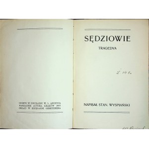 Wyspiański Stanisław SĘDZIOWIE Tragedya Wydanie 1 1907