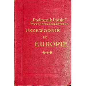 Podróżnik Polski. Przewodnik po Europie z planami miast 1909 PIEKNY EGZEMPLARZ