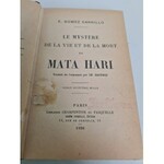Carrillo E.Gomez Le Mystere de la Vie et la Mort de Mata Hari Oprawa sygnowana Robert Jahoda