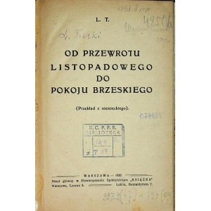 L.T.[LEW TROCKI]OD PRZEWROTU LISTOPADOWEGO DO POKOJU BRZESKIEGO, Wyd.1920