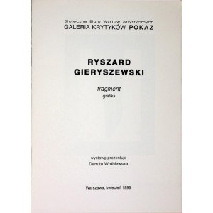 GIERYSZEWSKI Ryszard Fragment - Z wystawy Warszawa, kwiecień 1998