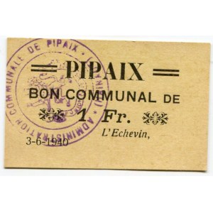 Belgium Pipaix 1 Francs 1940 (ND)
