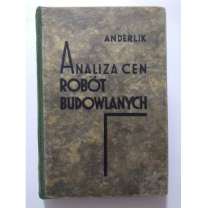 Anderlik Wiktor: Analiza cen robót budowlanych, 1935 r.