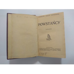 Piołun-Noyszewski, Powstańcy, 1916 r, Pierwsze wydanie.