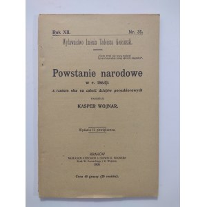 Wojnar, Powstanie Narodowe w r. 1863/64, Kraków 1906