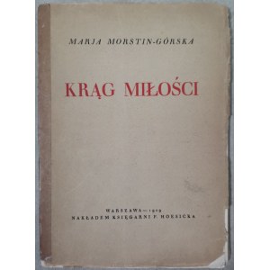 Morstin-Górska Maria - Krąg Miłości, 1929r.