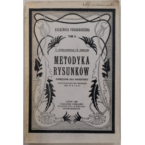 Andruchowicz i Ogielski - Metodyka Rysunków, Lwów, 1925