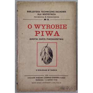 O Wyrobie Piwa - Bibl.Tech.-Nauk.,1918