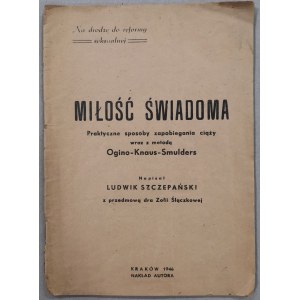 Szczepański L.- Miłość Świadoma, 1946