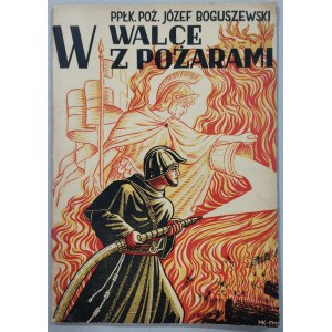 Boguszewski W Walce Z Pożarami, 1949