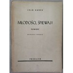 Kurek Jalu - Młodości, Śpiewaj! Z dedykacją, II wyd. , 1947r.