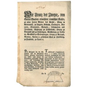 FRANCISZEK II (1768-1835), Wir Franz der Zweyte von Gottes Gnaden erwählter römischer Kaiser (...)