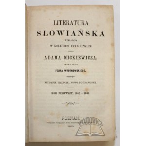 MICKIEWICZ Adam, Literatura słowiańska wykładana w Kollegium Francuzkiem.